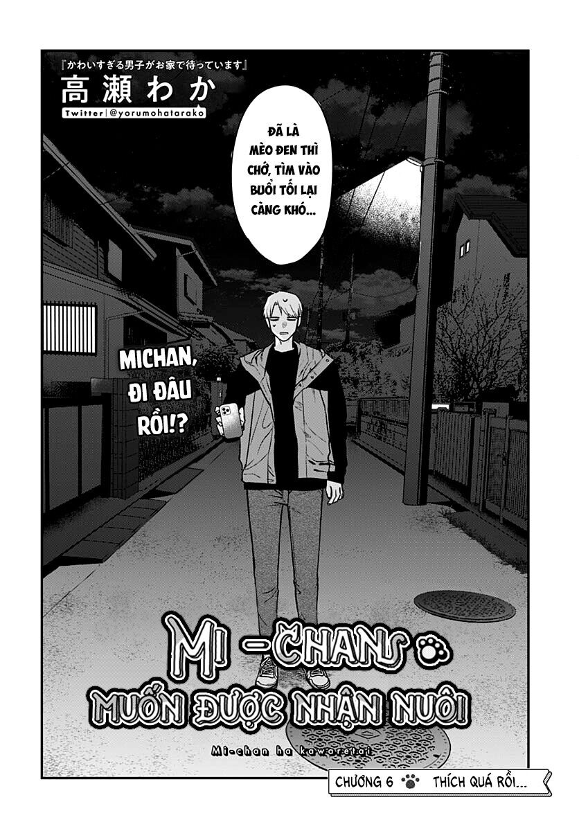 Mii-Chan Muốn Được Nhận Nuôi! Chapter 6
